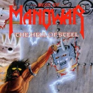MANOWAR - HELL OF STELL BEST OF