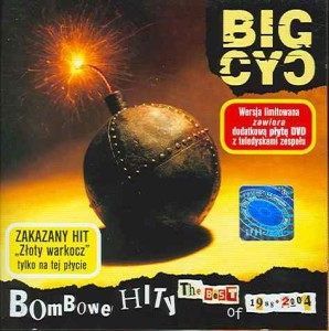 BIG CYC - BOMBOWE HITY CZYLI BEST OF 1988-2004
