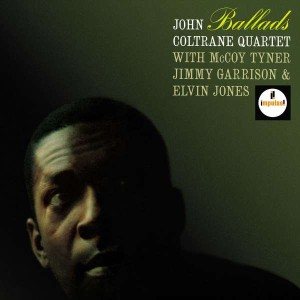 COLTRANE, JOHN - BALLADS (VITAL VINYL SERIES)