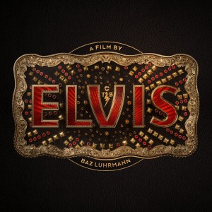 SOUNDTRACK - ELVIS (ORIGINAL MOTION PICTURE)