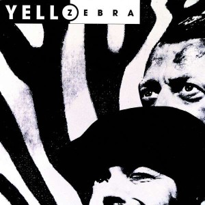 YELLO - ZEBRA