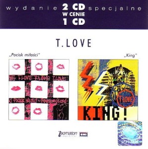 T.LOVE - POCISK MILOSCI/KING
