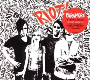 PARAMORE - RIOT!
