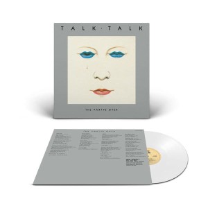 TALK TALK - THE PARTY'S OVER (WHITE VINYL)