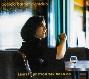 BARBER, PATRICIA - NIGHTCLUB (LTD. 24K GOLD)