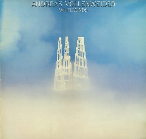 VOLLENWEIDER, ANDREAS - WHITE WINDS