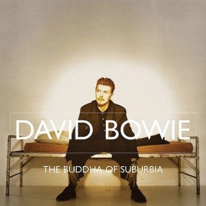 BOWIE, DAVID - THE BUDDHA OF SUBURBIA