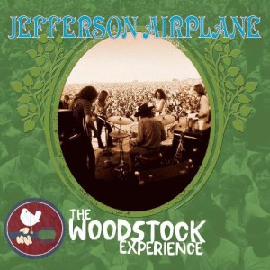 JEFFERSON AIRPLANE - JEFFERSON AIRPLANE: THE WOODSTOCK EXPERIENCE