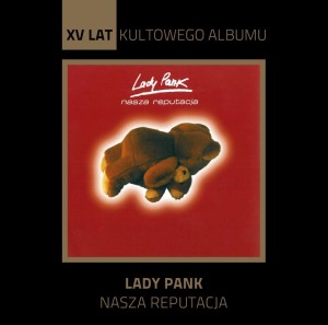 LADY PANK - NASZA REPUTACJA
