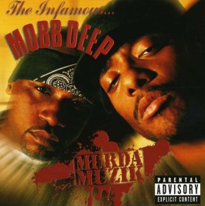 MOBB DEEP - MURDA MUZIK