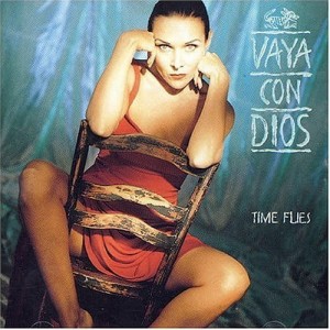 VAYA CON DIOS - TIME FLIES