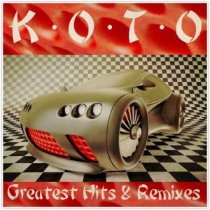 KOTO - GREATEST HITS AND REMIXES