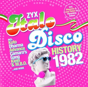 VARIOUS - ZYX ITALO DISCO HISTORY: 1982