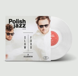 ZK COLLABORATION - SLOW FOOD (POLISH JAZZ VOL. 86)