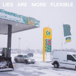GUSGUS - LIES ARE MORE FLEXIBLE