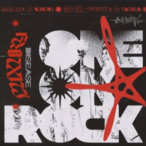 ONE OK ROCK - LUXURY DISEASE