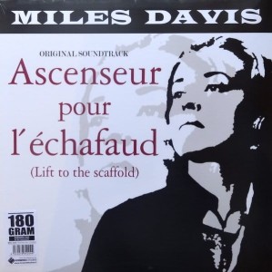 DAVIS, MILES - ASCENSEUR POUR L'ECHAFAUD