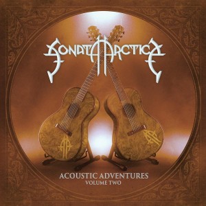 SONATA ARCTICA - ACOUSTIC ADVENTURES - VOLUME TWO