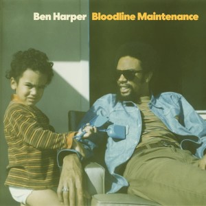 HARPER, BEN - BLOODLINE MAINTENANCE L