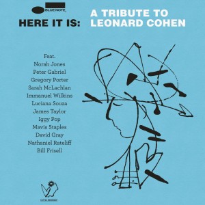 VARIOUS - HERE IT IS: TRIBUTE TO LEONARD COHEN