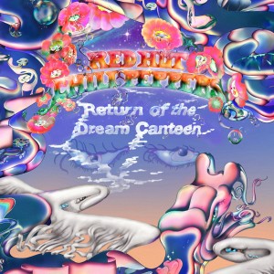 RED HOT CHILI PEPPERS - RETURN OF THE DREAM CANTEEN (POSTER)