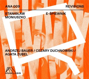 BAUE, ANDRZEJ/CEZARY DUCHNOWSKI/AGATA ZUBEL - MONIUSZKO STANISŁAW E- ŚPIEWNIK