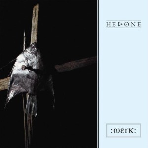 HEDONE - WERK
