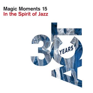VARIOUS - MAGIC MOMENTS 15