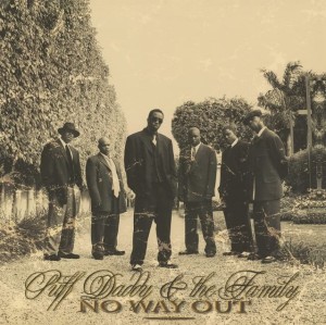 DADDY, PUFF & THE FAMILY - NO WAY OUT (WHITE VINYL)