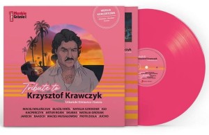 VARIOUS - TRIBUTE TO KRZYSZTOF KRAWCZYK. URBAŃSKI ORKIESTRA I GOŚCIE (PINK VINYL)