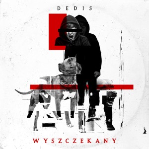 DEDIS - WYSZCZEKANY
