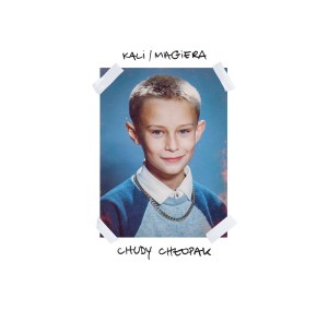 KALI/MAGIERA - CHUDY CHŁOPAK