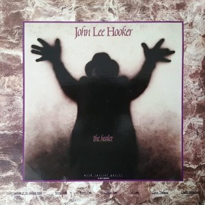 HOOKER, JOHN LEE - THE HEALER