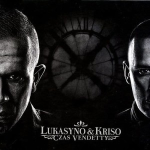 LUKASYNO/KRISO - CZAS VENDETTY
