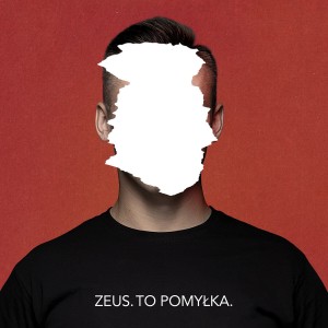 ZEUS - TO POMYŁKA