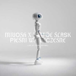 MIUOSH/ZESPÓŁ ŚLĄSK - PIEŚNI WSPÓŁCZESNE LIVE AT CAVATINA HALL