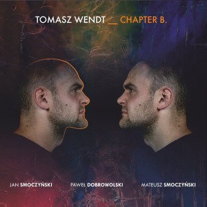 WENDT, TOMASZ - CHAPTER B