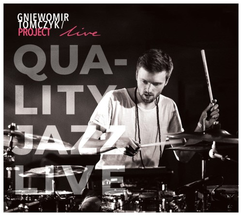 tomczyk_gniewomir_quality-jazz-live.jpg