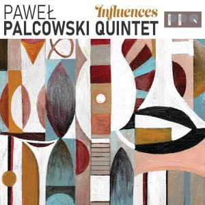 PALCOWSKI, PAWEŁ - INFLUENCES