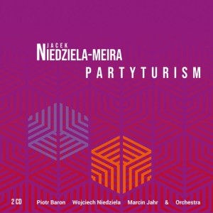 NIEDZIELA, JACEK -MEIRA - PARTYTURISM