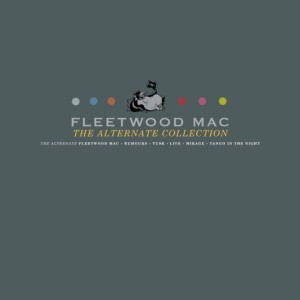 FLEETWOOD MAC - THE ALTERNATE COLLECTION (RSD 2022)