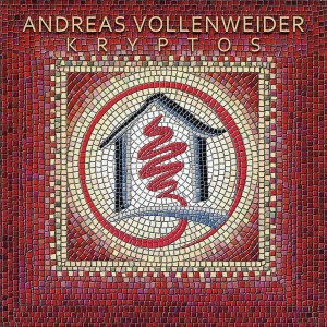 VOLLENWEIDER, ANDREAS - KRYPTOS