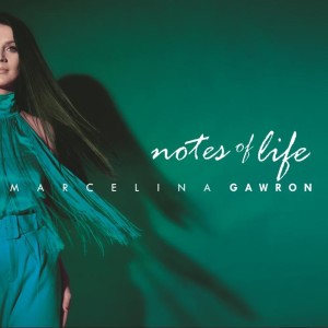 GAWRON, MARCELINA - NOTES OF LIFE