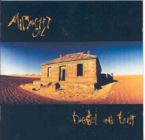 MIDNIGHT OIL - DIESEL AND DUST