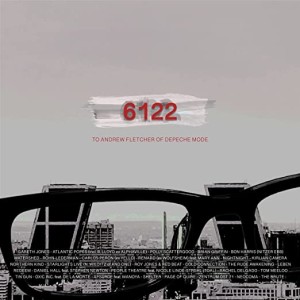 VARIOUS - 6122 TO ANDREW FLETCHER OF DEPECHE MODE
