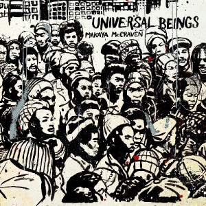 MCCRVEN, MAKAYA - UNIVERSAL BEINGS