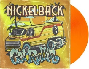NICKELBACK - GET ROLLIN' (TRANSPARENT/ORANGE VINYL)
