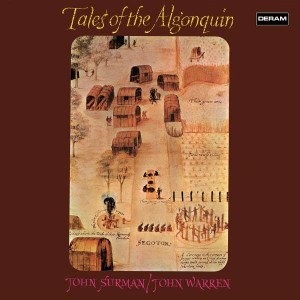 SURMAN, JOHN - TALES OF THE ALGONQUIN