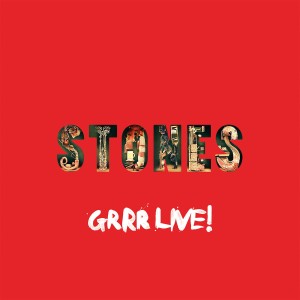 ROLLING STONES - GRRR LIVE!