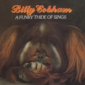 COBHAM, BILLY - A FUNKY THIDE OF SINGS